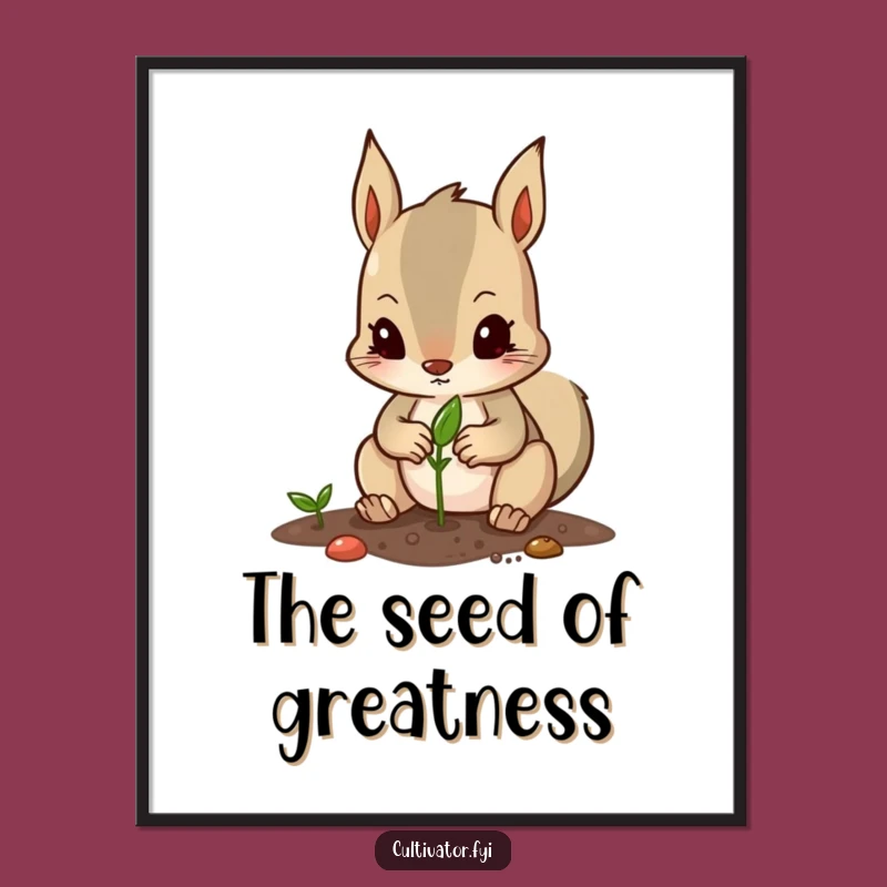 Funny Digital Art Print: Squirrel Character Planting Seed