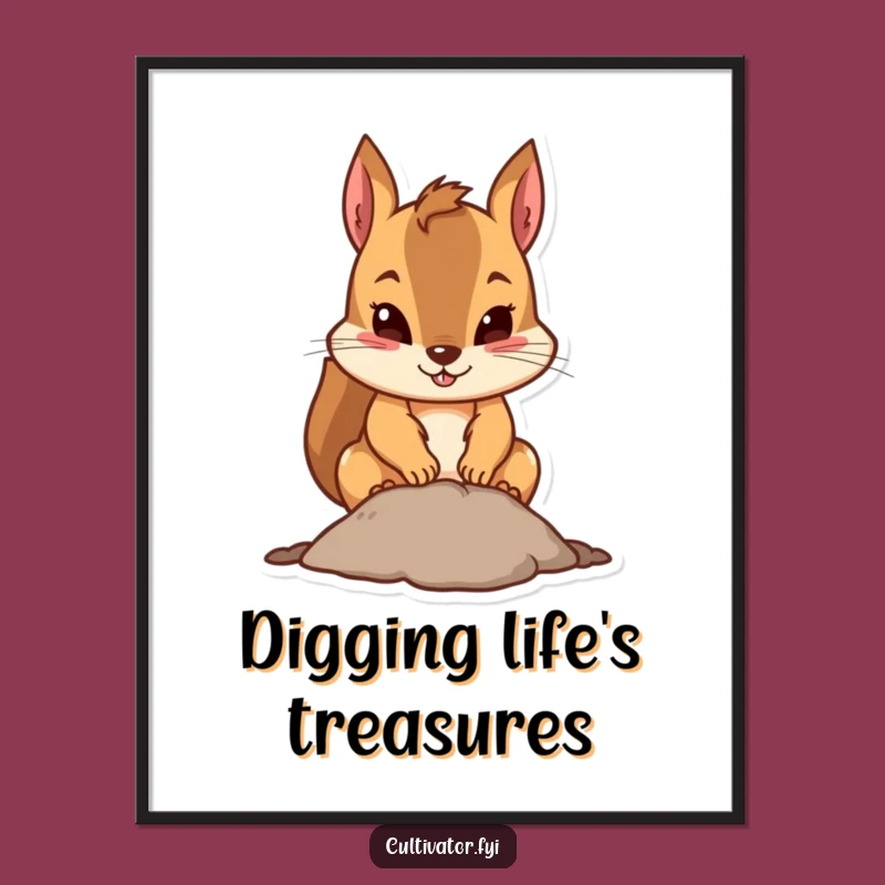 Funny Squirrel Art Print: Motivational Funny Gift for the Determined