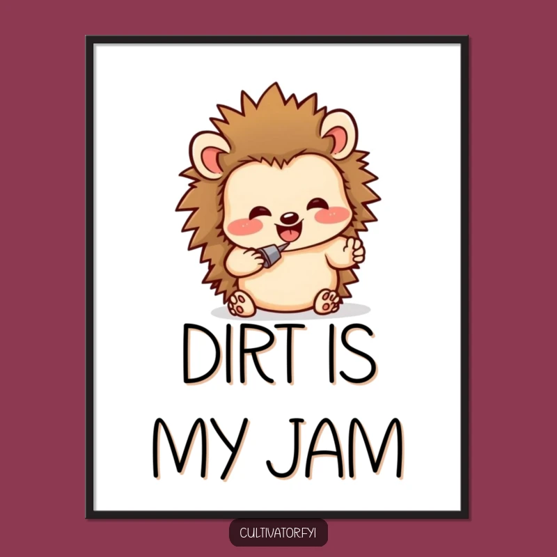 Funny Hedgehog Digging Poster: Brighten Your Walls with Giggle-Worthy Art