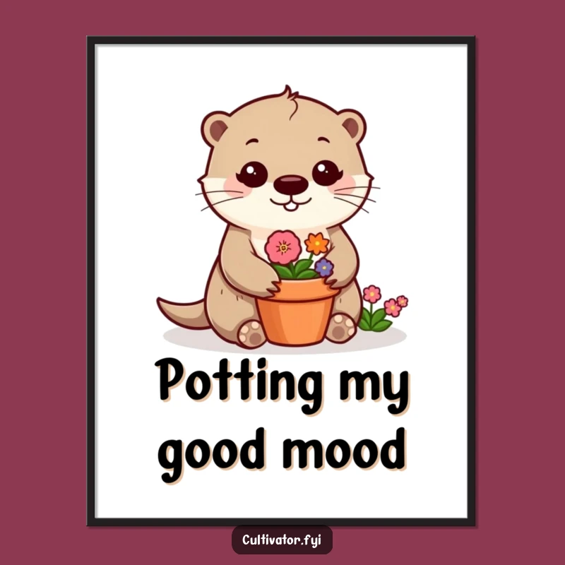 Funny Otter Flower Poster: Cheerful Garden Art, Whimsical Funny Gift for Wall Decor