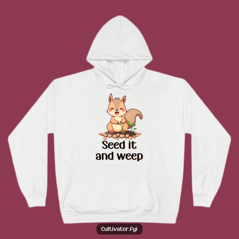Funny Squirrel Planting Seeds Hoodie: Cozy Up with Hilarious Garden Vibes