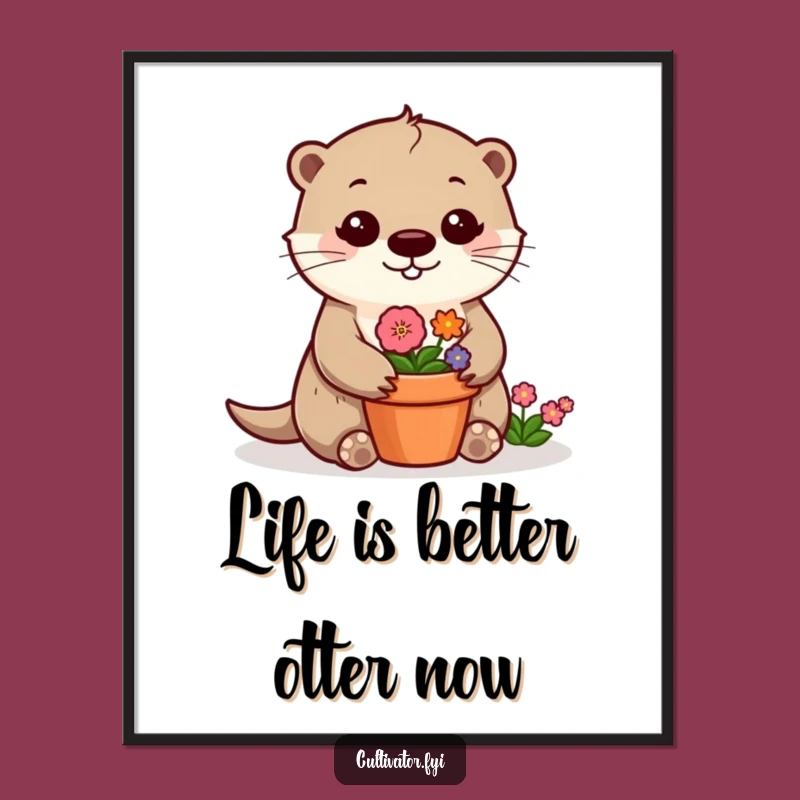 Funny Free Printable Wall Art: Cheerful Otter Tending Flowers - Hilarious Downloadable Decor!