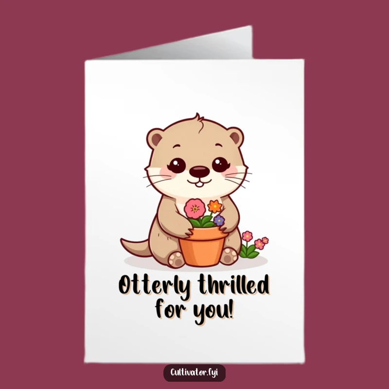Free Printable Congrats Card: Cheerful Otter Blooming - Hilarious Downloadable Gift!