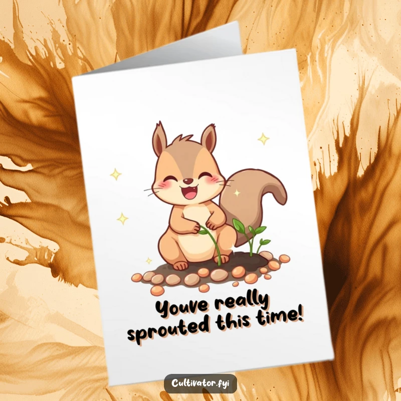 Funny free printable congratulations card showcasing a joyful squirrel planting magical seeds, a delightful downloadable gift.