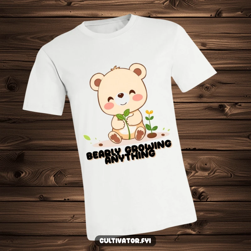 Funny T-shirt depicting a cheerful bear cub character humorously helping a tiny sprout grow, showcasing funny dedication.